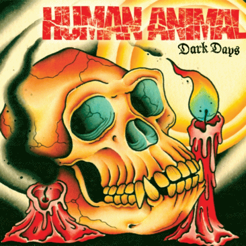Human Animal : Dark Days